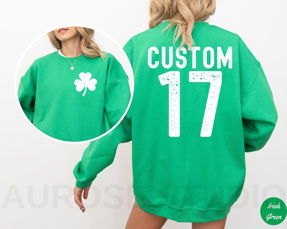 Custom St. Patrick's Day Sweatshirt, St Patricks Day Shirt, Shamrock Sweater, Personalized Name Irish Hoodie, Irish Drinking Matching Shirts