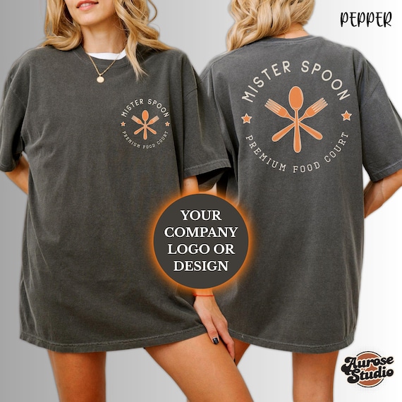 Comfort Colors Custom Company Logo T-Shirt, Double Sided Personalized Shirt with Front & Back Print, Custom Tee for Business or Personal Use
