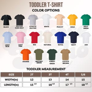 May include: A graphic showing a variety of toddler t-shirts in different colors, including black, white, and red. The image also displays a size chart with measurements in inches for width and length, ranging from 2T to 5/6.