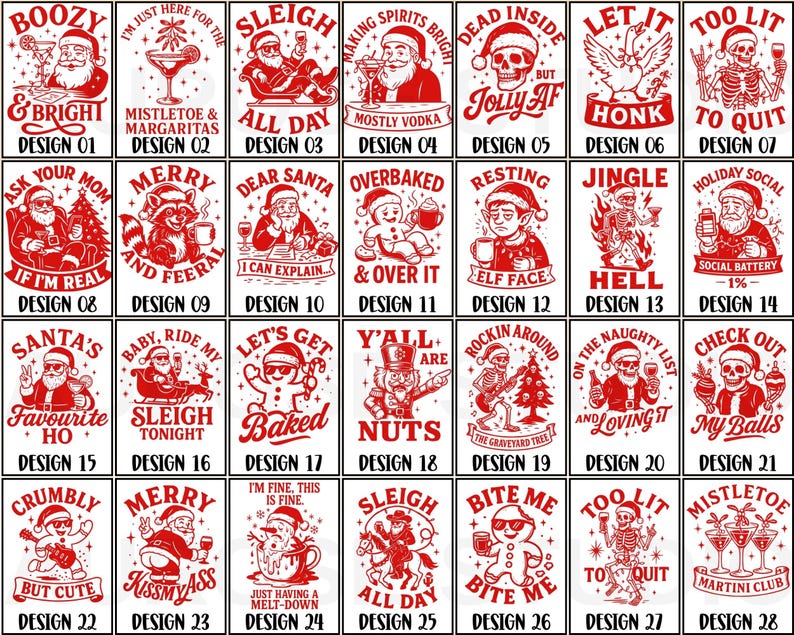Pu&ograve; includere: Una collezione di ventotto disegni grafici rossi e bianchi con illustrazioni a tema natalizio che includono Babbo Natale, scheletri, figure di pan di zenzero e animali, ognuno abbinato a didascalie umoristiche etichettate da Design 01 a 28.
