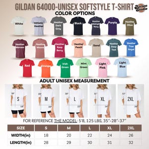 May include: A chart showing the color options and size measurements for Gildan 64000 Unisex Softstyle T-shirts. The chart shows 20 different color options for the t-shirts, including white, black, heather grey, purple, olive, maroon, mauve, raspberry, peach, sand, teal, royal, red, orange, Irish green, mint green, light pink, and light blue. The chart also shows the size measurements for the t-shirts, including small, medium, large, extra large, and 2XL. The measurements are given in inches. The chart also includes a reference model with their height, weight, and measurements.