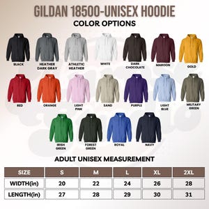 May include: A display of Gildan 18500 unisex hoodies in various colors, including black, gray, white, and red. The image also shows size and measurement details, with widths ranging from 20 to 28 inches and lengths from 27 to 31 inches.