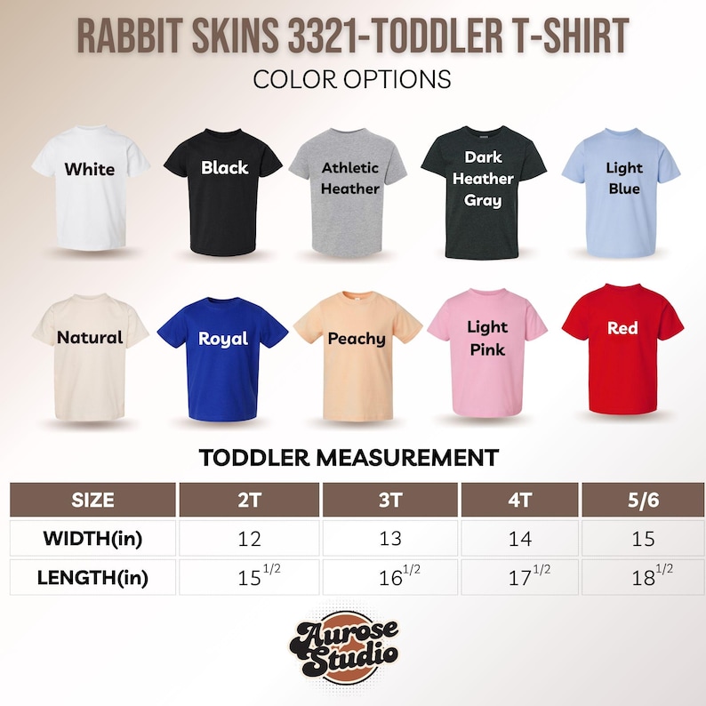 May include: A chart showing toddler t-shirt color options and size measurements. The color options include white, black, athletic heather, dark heather gray, light blue, natural, royal blue, peachy, light pink, and red. The size measurements are 2T, 3T, 4T, and 5/6. The width measurements are 12, 13, 14, and 15 inches. The length measurements are 15 1/2, 16 1/2, 17 1/2, and 18 1/2 inches.