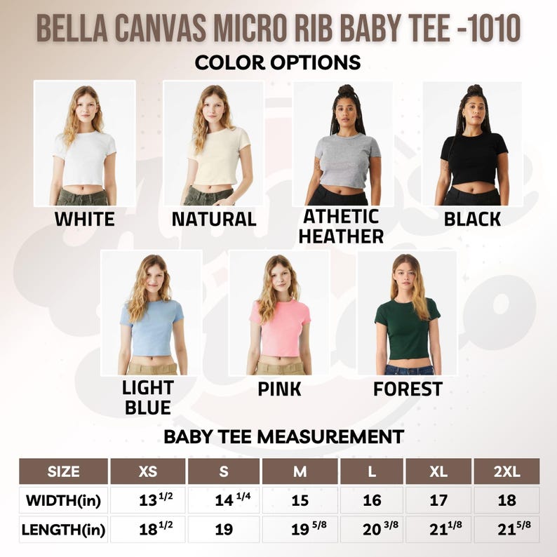 Puede incluir: Camiseta Bella Canvas Micro Rib Baby Tee -1010 en blanco, natural, gris jaspeado, negro, azul claro, rosa y forest. La tabla de tallas muestra un ancho de 34.3 a 45.7 cm y un largo de 47 a 54.9 cm.