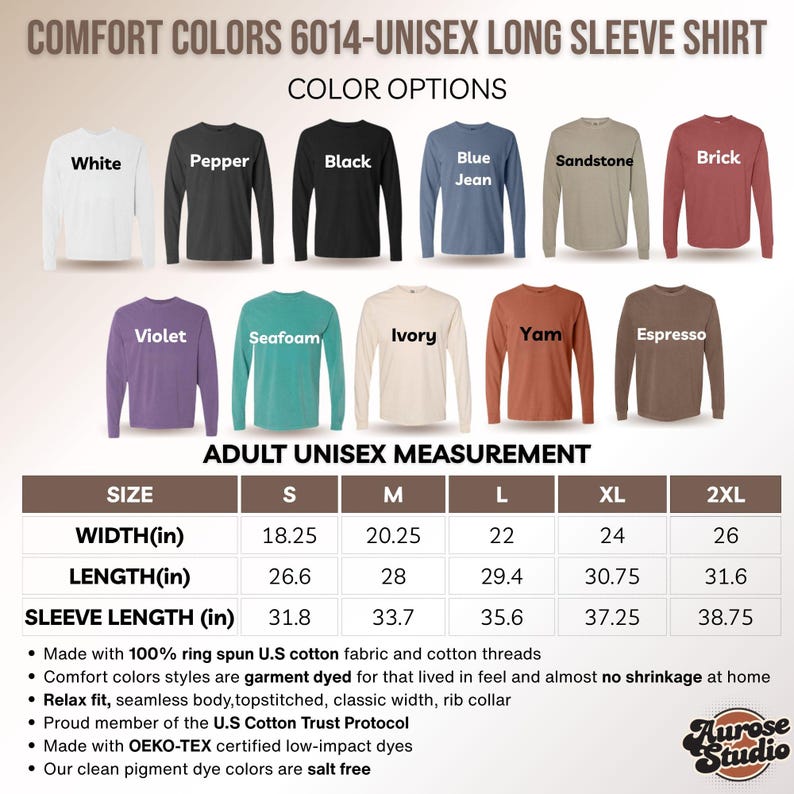May include: A display of Comfort Colors 6014 unisex long sleeve shirts in various colors, including white, black, and blue jean. The image also shows a size chart with measurements in inches for width, length, and sleeve length.