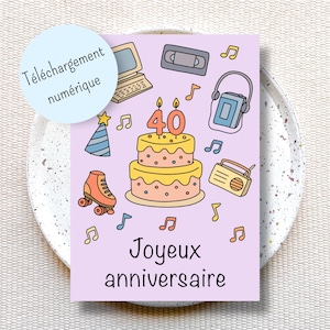 Printable birthday card millenial, birthday card 40 year old, cute 40th birthday card PDF, retro vintage birthday gift, nostalgic 2000s gift