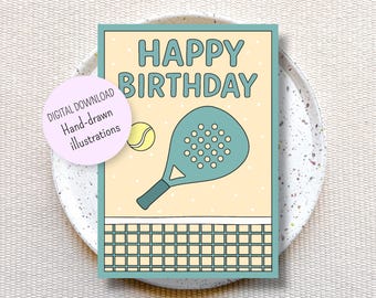 Carte d’anniversaire à télécharger et à imprimer chez soi, carte anniversaire pour passionné de padel, carte anniversaire joueur de padel