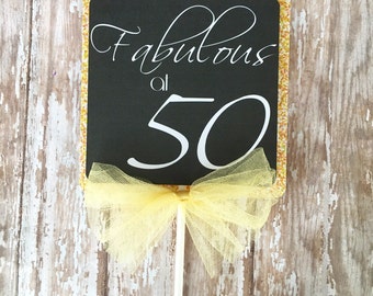 fabulous at 50 birthday centerpieces, 50th birthday centerpieces, custom gold and black centerpiece, 50th birthday table toppers