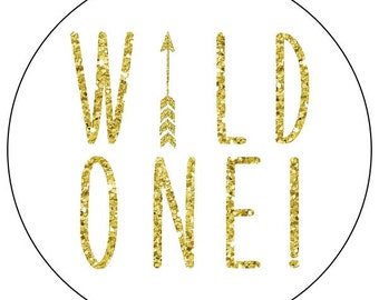 gold 1st birthday stickers - gold wild one first birthday stickers - gold arrow 1st birthday labels - gold glitter arrow birthday stickers