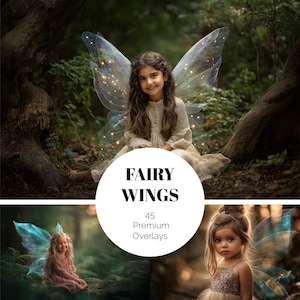 May include: A young girl wearing a cream-colored dress and fairy wings sits in a forest setting. The wings are translucent with sparkling lights. The image includes the text "FAIRY WINGS" and "45 Premium Overlays".