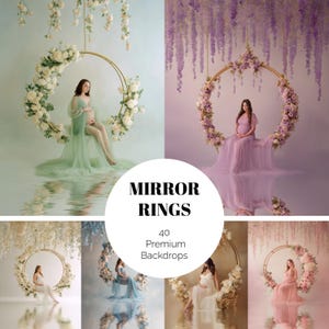 May include: A selection of maternity photography backdrops. Women in flowing gowns are seated in gold rings decorated with flowers. The backdrops feature green, purple, blue, and pink colour schemes. The text reads "MIRROR RINGS" and "40 Premium Backdrops".