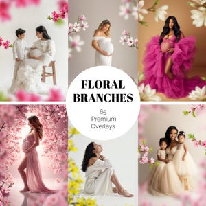 65 FLORAL BRANCH Overlays Spring Blossom Maternity Photo Overlay Cherry Blossom Flower Digital Backdrops for Photographers Transparent PNG