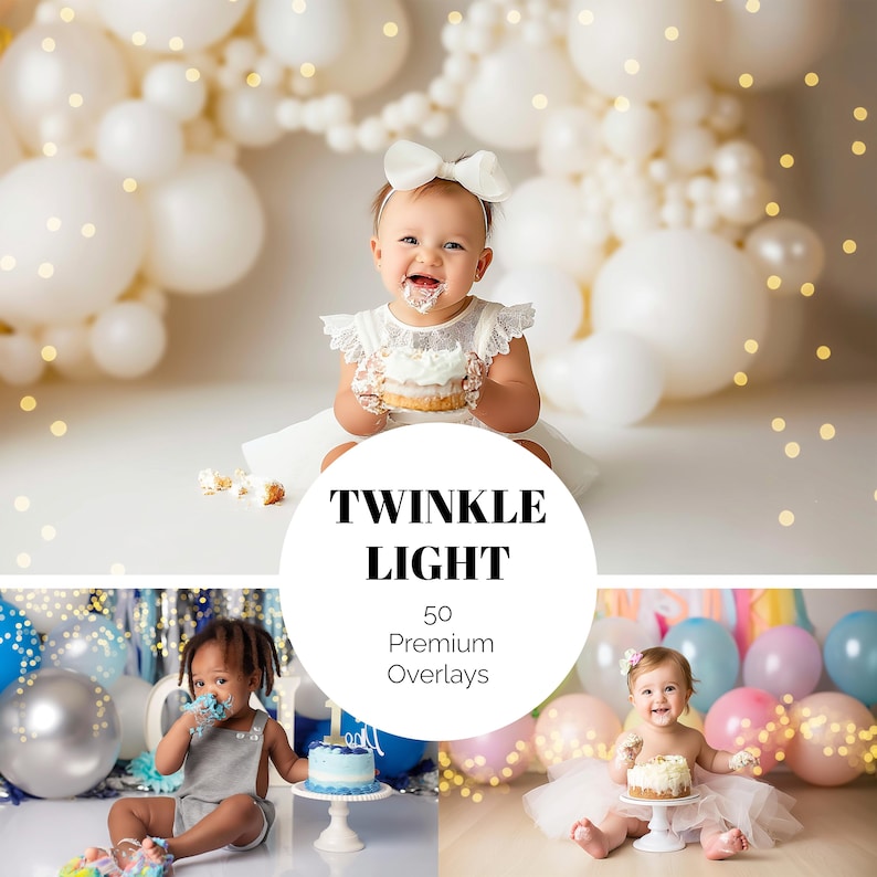 May include: A composite image showing three babies with cake, set against white balloons and fairy lights. The image includes the text "TWINKLE LIGHT" and "50 Premium Overlays". The babies are dressed in party clothes and surrounded by balloons.