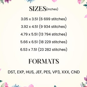 May include: Image displaying embroidery design sizes in inches: 3.05 x 3.51, 3.92 x 4.51, 4.79 x 5.51, 5.66 x 6.51, and 6.53 x 7.51. Also lists embroidery formats: DST, EXP, HUS, JEF, PES, VP3, XXX, and CND.