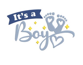 May include: A blue and white embroidered design that reads "It's a Boy." The design includes baby footprints with heart cutouts, yellow star accents, and a blue banner. The text is in a script font.