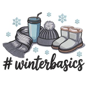 May include: An illustration of winter essentials: a gray scarf, a blue coffee cup with a straw, a gray beanie with a pom-pom, and a pair of light gray winter boots. The text "#winterbasics" is written in black cursive font.