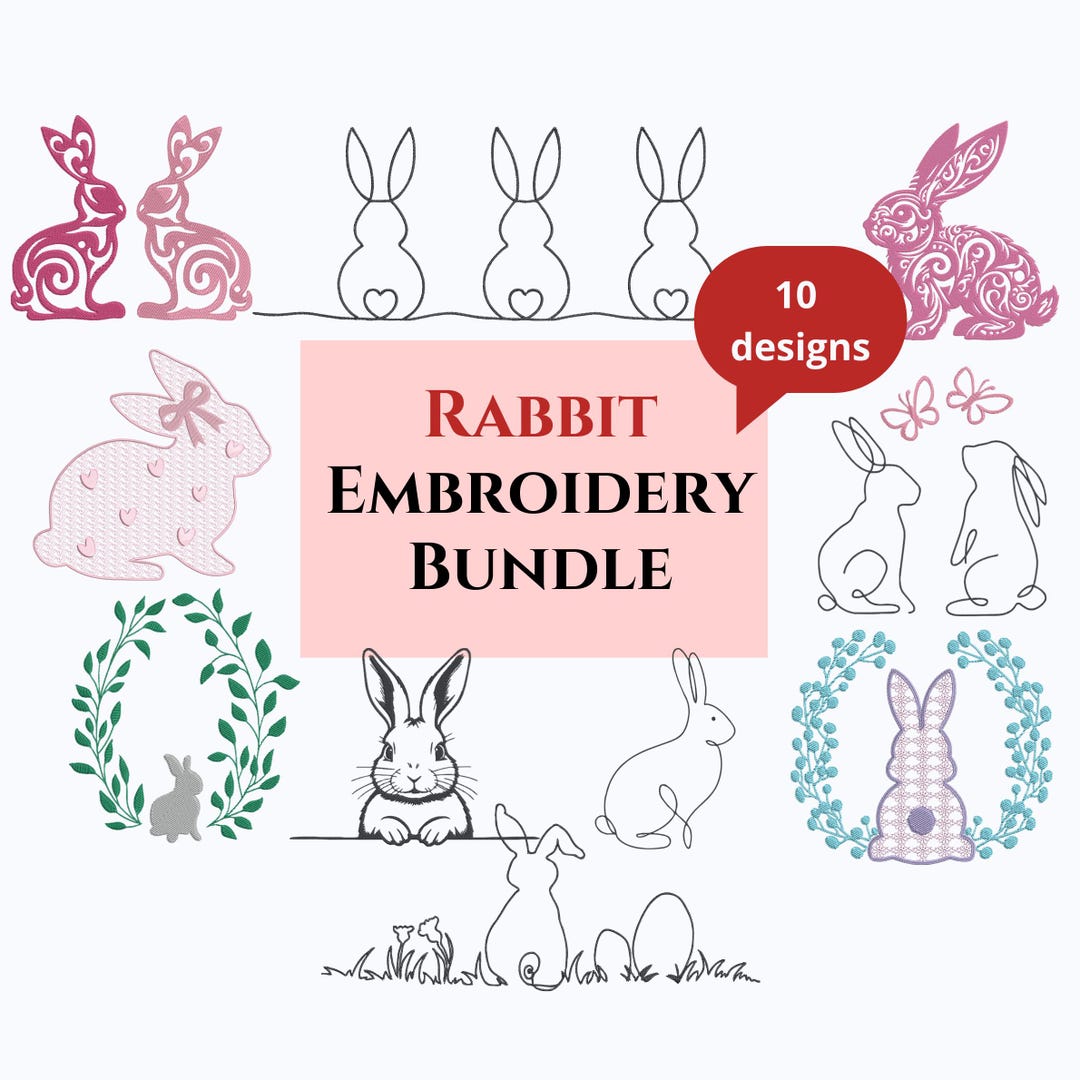 Rabbit Embroidery Design Bundle, 10 Bunny Machine Embroidery Files Set ...