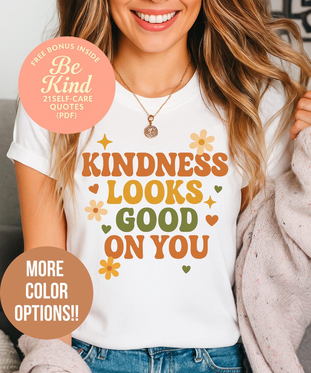 Be Kind- Kindness Looks Good on You, Be Kind Shirt, Be Kind, Be Kind T ...