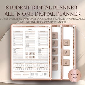 May include: A digital planner for students, displayed on three tablets with a rose gold frame. The planner includes sections for academics, wellness, and productivity. Text on the image reads "Student Digital Planner" and "All in One Digital Planner."
