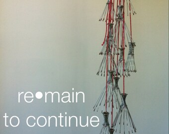 The definition of ReMain poster... Digital image