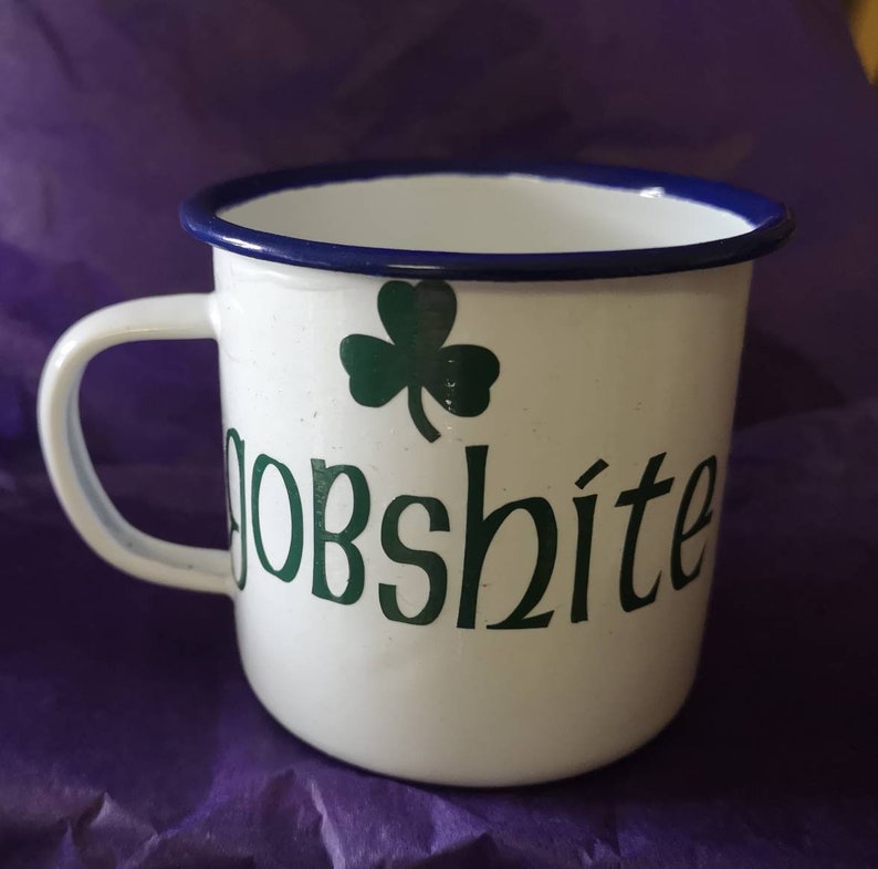 Fun Mugs Gobshite Enamel Mug Irish Slang Irish Christmas Etsy