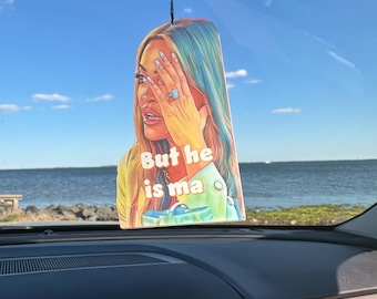 Pero él es Ma inspirado en el ambientador de coche Liz RHORI Real Housewives Rhode Island