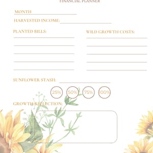 Peut inclure: Un planificateur financier intitulé "Bloom & Budget" sur le thème des tournesols. Le planificateur comprend des sections pour la budgétisation mensuelle, les revenus, les factures et la réflexion sur la croissance. Des tournesols à l'aquarelle et du texte sont présentés sur un fond blanc.