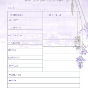 May include: A weekly planner with a soft lavender watercolor design. The text "The Weekly Bouquet" is at the top, with sections for schedule, to-do list, priorities, and notes. Includes the text "PRINT. PLAN. SIMPLIFY."