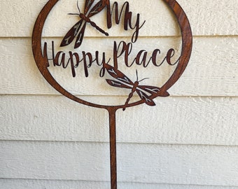 My Happy Place Dragonfly Oval Rustic garden stake Custom steel recycled metal Welcome sign