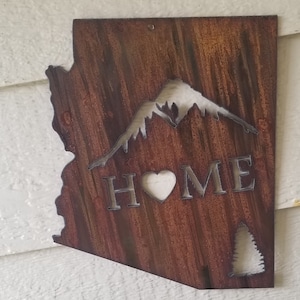 Enseigne personnalisée Arizona State HOME Arizona en acier recyclé rustique à suspendre VOTRE enseigne d'état, TOUT état