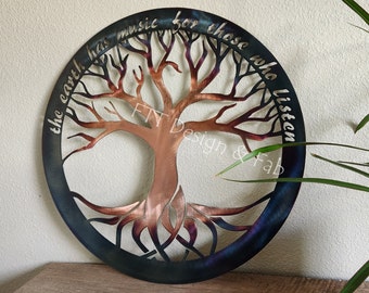 The Earth Has Music For Those Who Listen Tree of Life Recycled Colored Copper Mixed Patina metal art 18 inch Custom sign Your Message Here