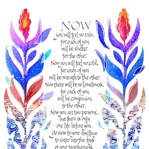 May include: A watercolor print of the Apache Wedding Blessing. The artwork features stylized floral elements in shades of blue, purple, red, and orange, framing the text. The text is in elegant calligraphy, with the words of the blessing centered on a white background.