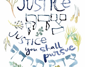 Tzedek "Justice Justice" Print