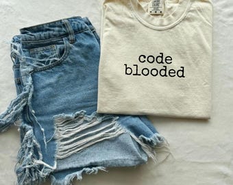 Comfort Colors® Code-Blooded Coding T-Shirt, Funny Programmer Tee For Developers, Computer Science Gift For Him, Hacker Shirt