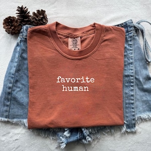 Comfort Colors® Lieblingsmensch Shirt, lustiges Familiengeschenk, Geschenk für Sie, lustiges Frauen-T-Shirt, Geburtstagsgeschenkidee, geliebtes Geschenk