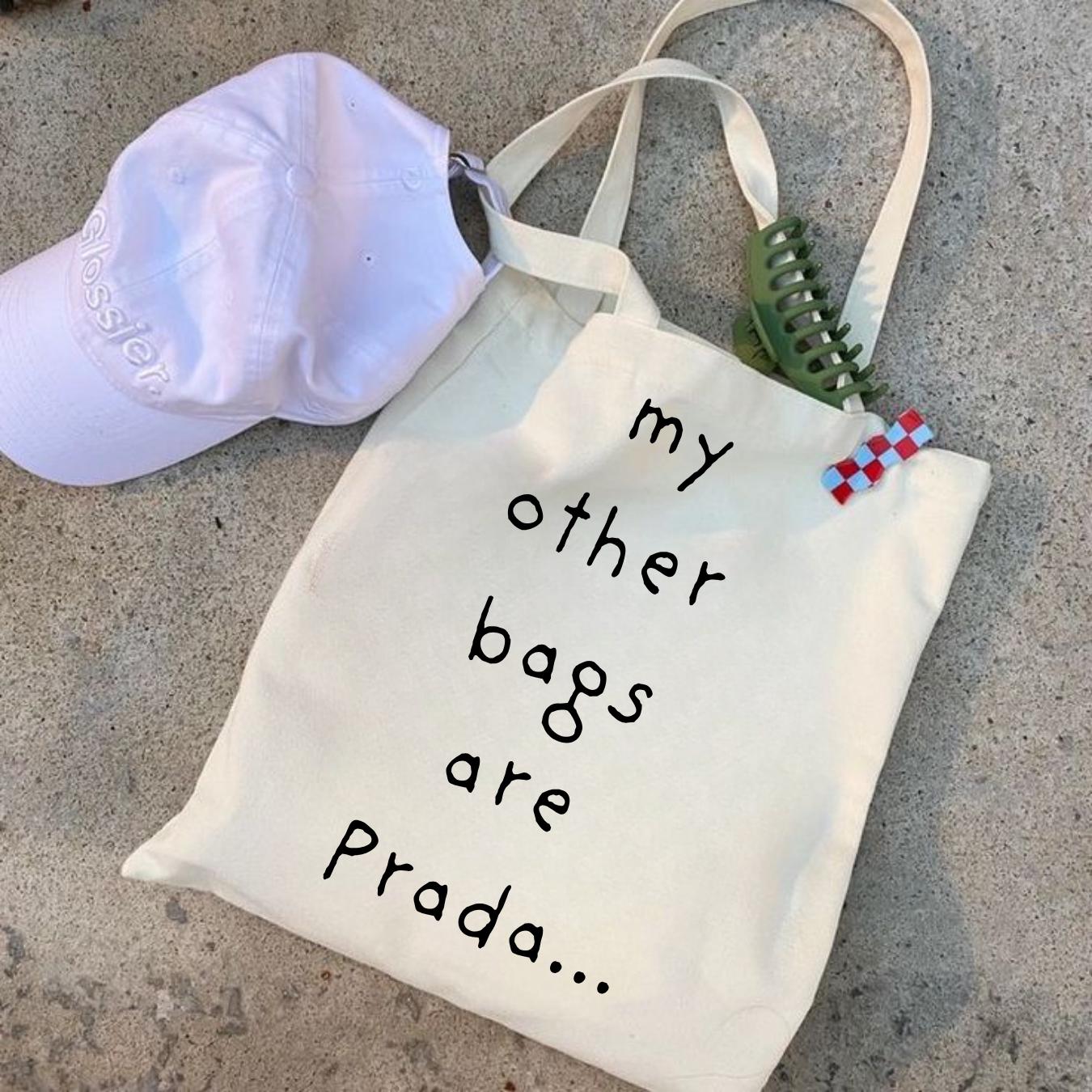 My Other Bags Are Prada - Etsy
