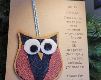 Owl backpack Pin, Christmas ornament, package topper, teen girls, teacher stocking stuffer, back to school gift, scarf clip, secret santa