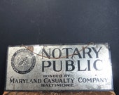 Notary Public Sign, Metal, Hanging, Maryland Casualty Co. Advertising, Vintage