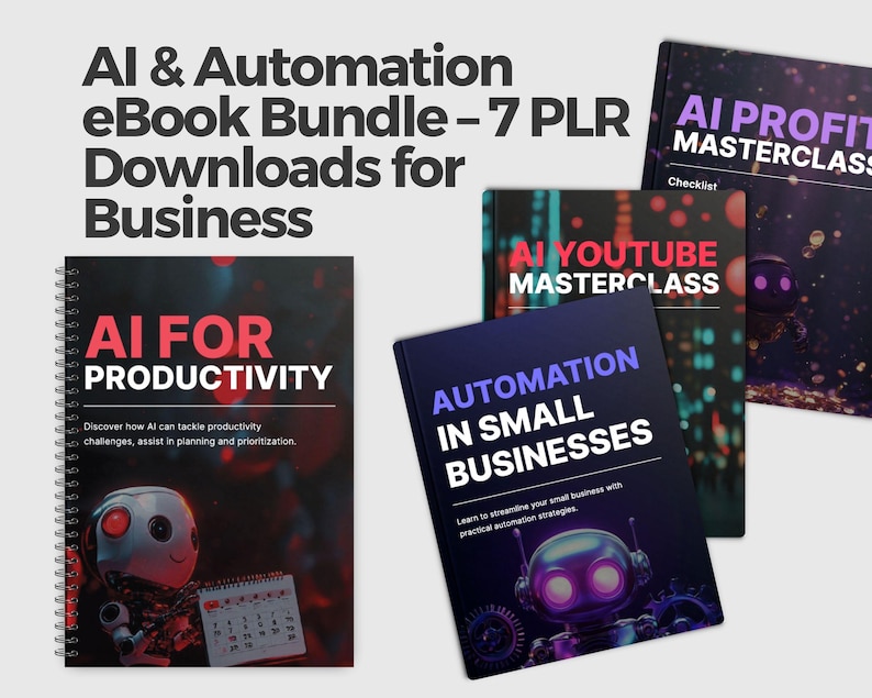Peut inclure: Un ensemble de livres &eacute;lectroniques intitul&eacute; "AI & Automation" avec sept t&eacute;l&eacute;chargements PLR pour les entreprises. L'image montre plusieurs couvertures de livres avec des titres tels que "AI for Productivity" et "Automation in Small Businesses".