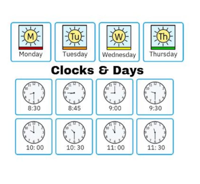 May include: Educational graphic with the title "Clocks & Days." It features illustrations of clocks displaying times from 8:30 to 11:30, paired with days of the week: Monday, Tuesday, Wednesday, and Thursday. The design uses bright colors.