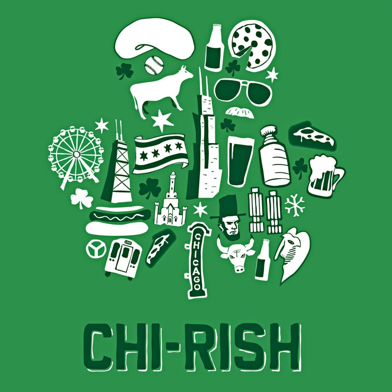 Chi-rish St. Patrick's Day Drink Chicago T-shirt - Etsy