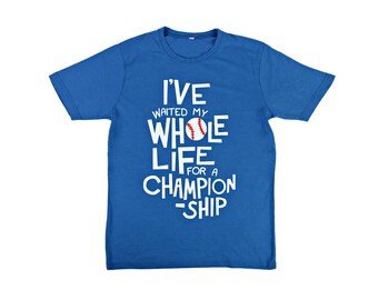 Waited My Whole Life Toddler T-Shirt
