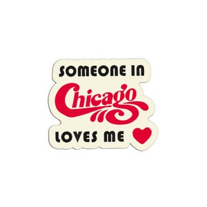 Qualcuno a Chicago mi ama adesivo
