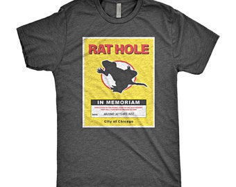 Rat Hole Chicago T-Shirt