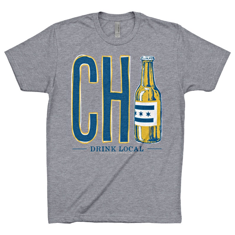Drink Local Chicago Beer T-Shirt image 1