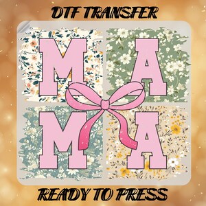 Boho Floral Mama DTF Transfer, Ready To Pres, Couquette Mama, Heat Transfer, Direct To Film, High Quality, Full Color, Iron On Transfer