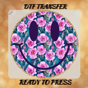 Floral Smiley Face DTF Transfers,Glitter Framed Happiness Ready To Press,Rose Happy Face Heat Transfer,Vintage Smiley Print,DTF Gang Sheets