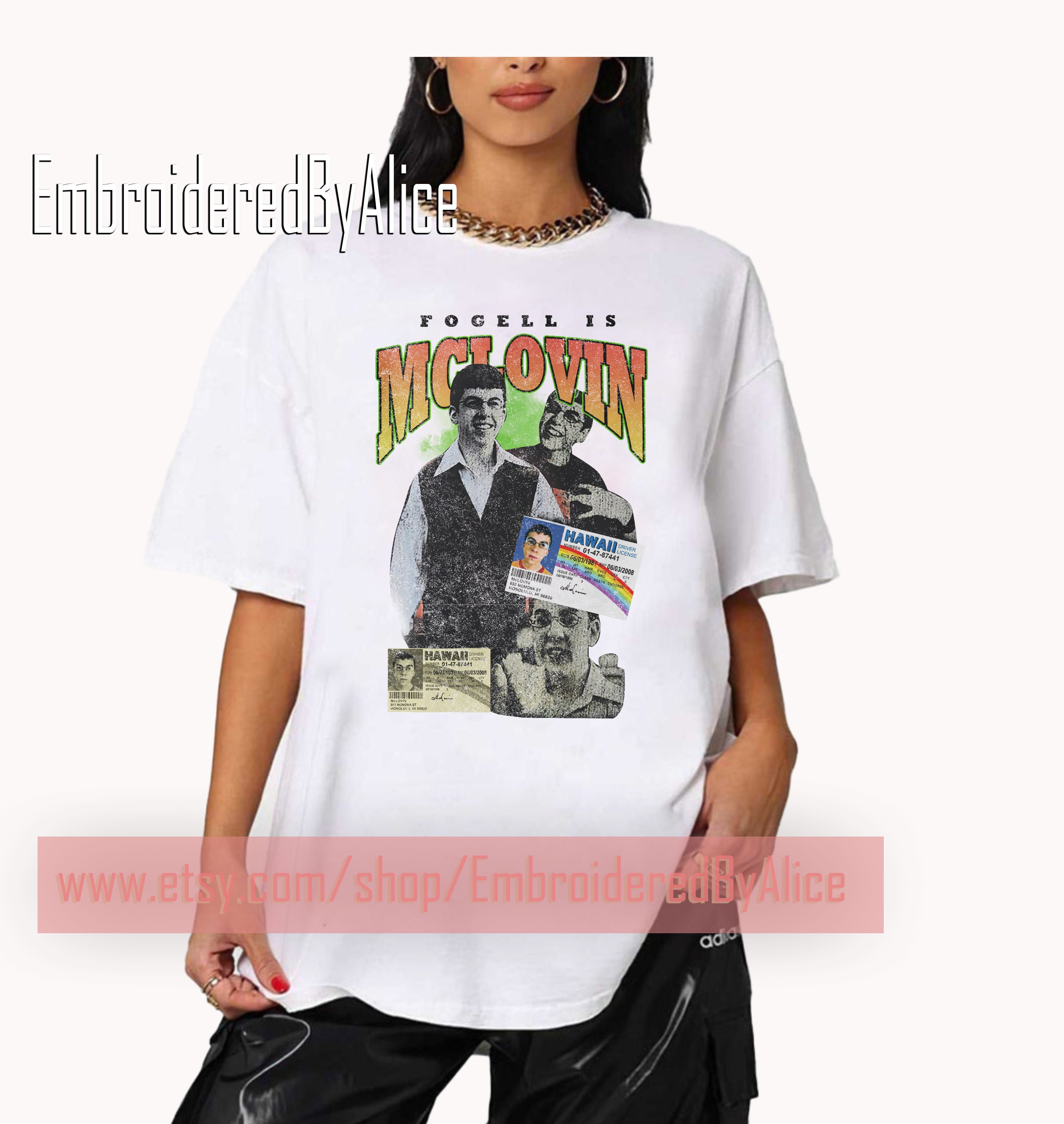 Superbad Shirt Mclovin Drivers 