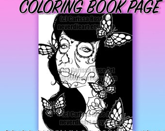 Digital Download Print Your Own Coloring Book Outline Page - Sugar Skull Girl with Butterflies by Carissa Rose