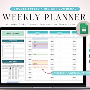 May include: A laptop displays a digital weekly planner template. The screen shows a color-coded schedule with sections for tasks, time, and habits. Text includes "Weekly Planner" and "Google Sheets - Instant Download."